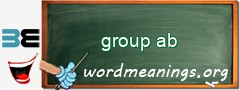 WordMeaning blackboard for group ab